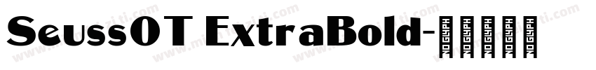 SeussOT ExtraBold字体转换